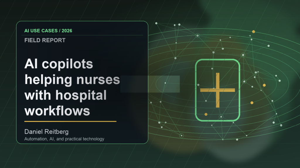 AI copilots helping nurses with hospital workflows: From Experiment to Everyday Use