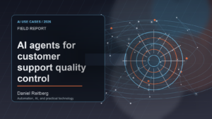 AI agents for customer support quality control: From Experiment to Everyday Use