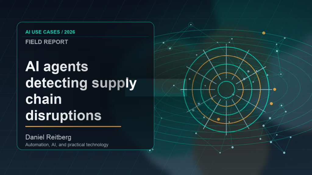 AI agents detecting supply chain disruptions before deliveries fail: From Experiment to Everyday Use