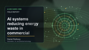AI systems reducing energy waste in commercial buildings: From Experiment to Everyday Use