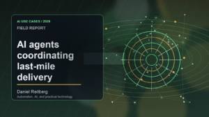 AI agents coordinating last-mile delivery operations: From Experiment to Everyday Use