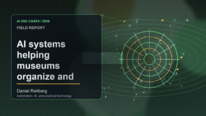 AI systems helping museums organize and describe digital collections: From Experiment to Everyday Use