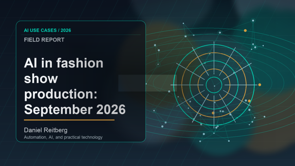AI in fashion show production: September 2026 implementation field guide: From Experiment to Everyday Use