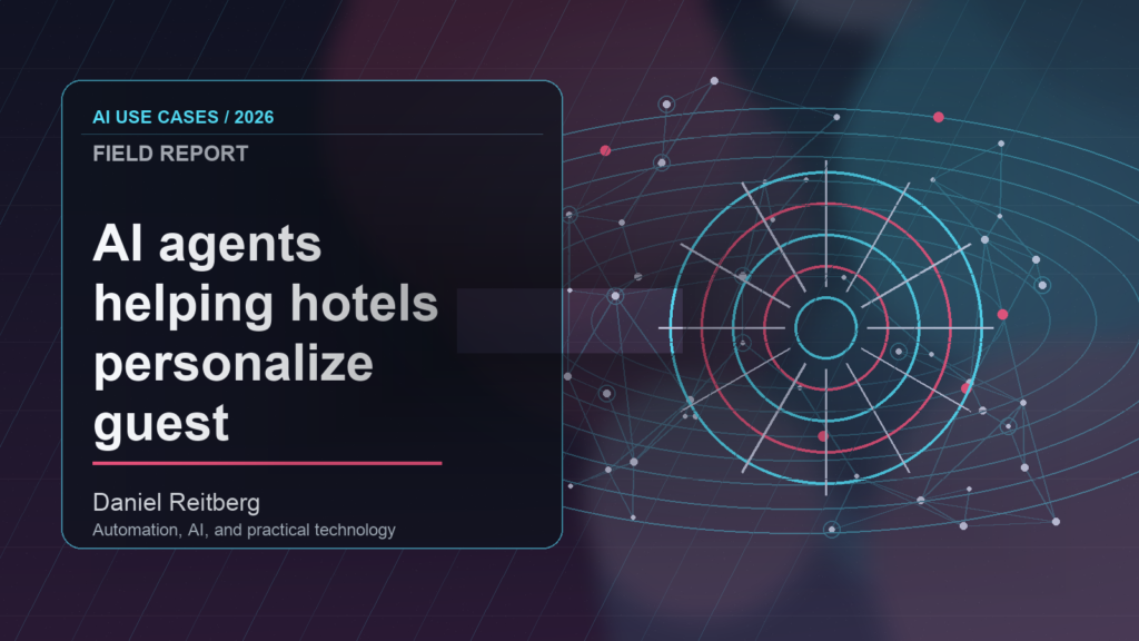 AI agents helping hotels personalize guest operations: September 2026 implementation field guide: From Experiment to Everyday Use