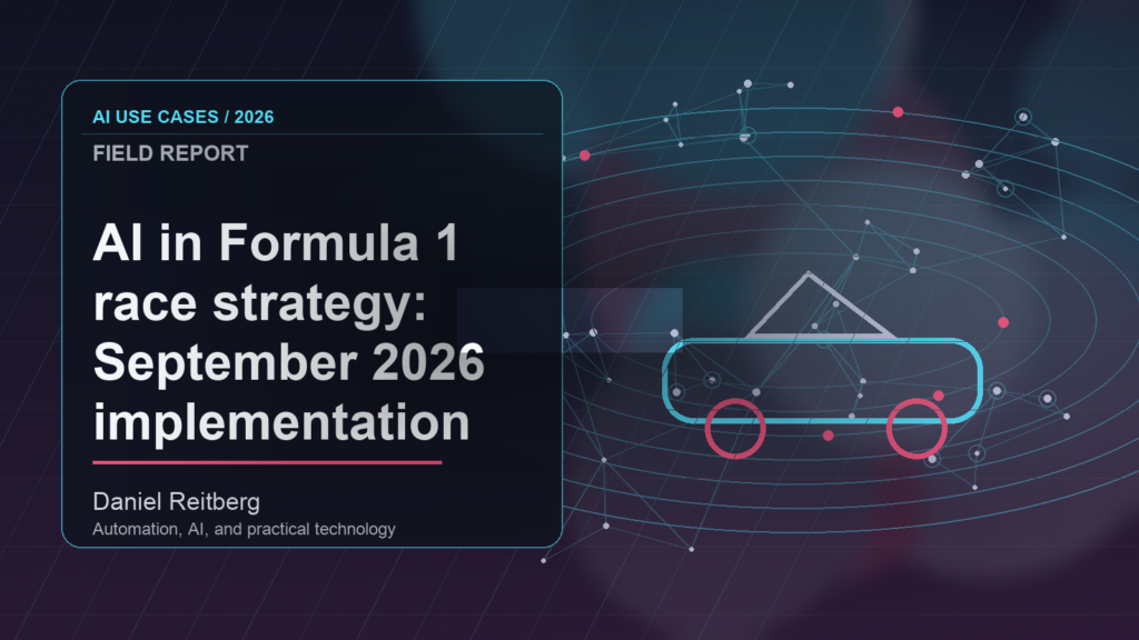 AI in Formula 1 race strategy: September 2026 implementation field guide: From Experiment to Everyday Use