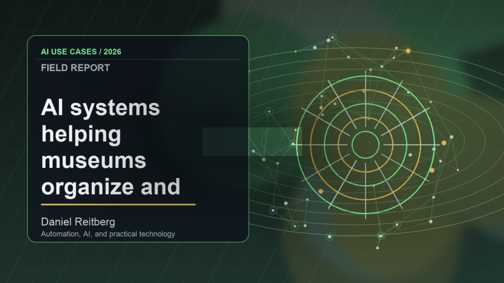 AI systems helping museums organize and describe digital collections: September 2026 implementation field guide: From Experiment to Everyday Use