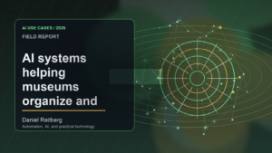 AI systems helping museums organize and describe digital collections: September 2026 implementation field guide: From Experiment to Everyday Use